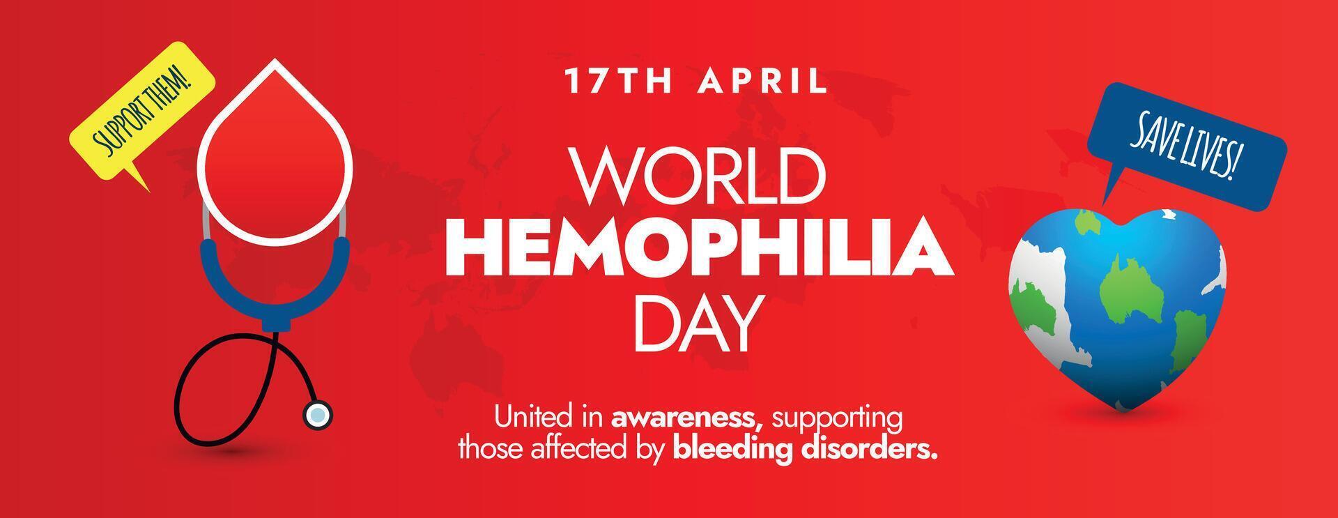 World Haemophilia day.17th April World Haemophilia day cover banner in red background with stethoscope, blood droop, earth globe in heart shape. Donate blood to patients with bleeding disorders. vector
