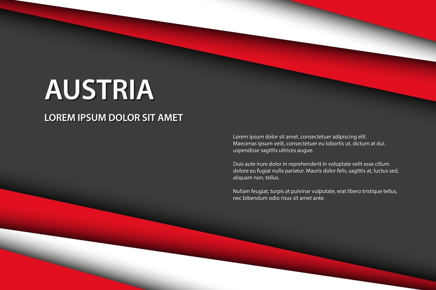 Modern background, overlayed sheets of paper in the look of the Austrian flag, Made in Austria, Austrian colors and grey free space for your text vector