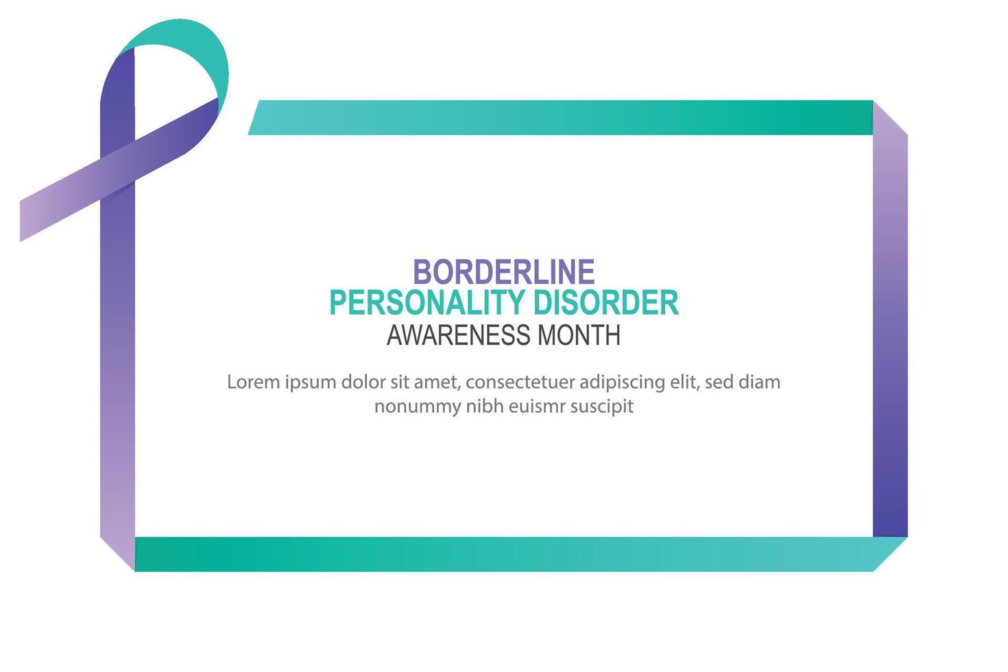 Borderline Personality Disorder Awareness Month. vector