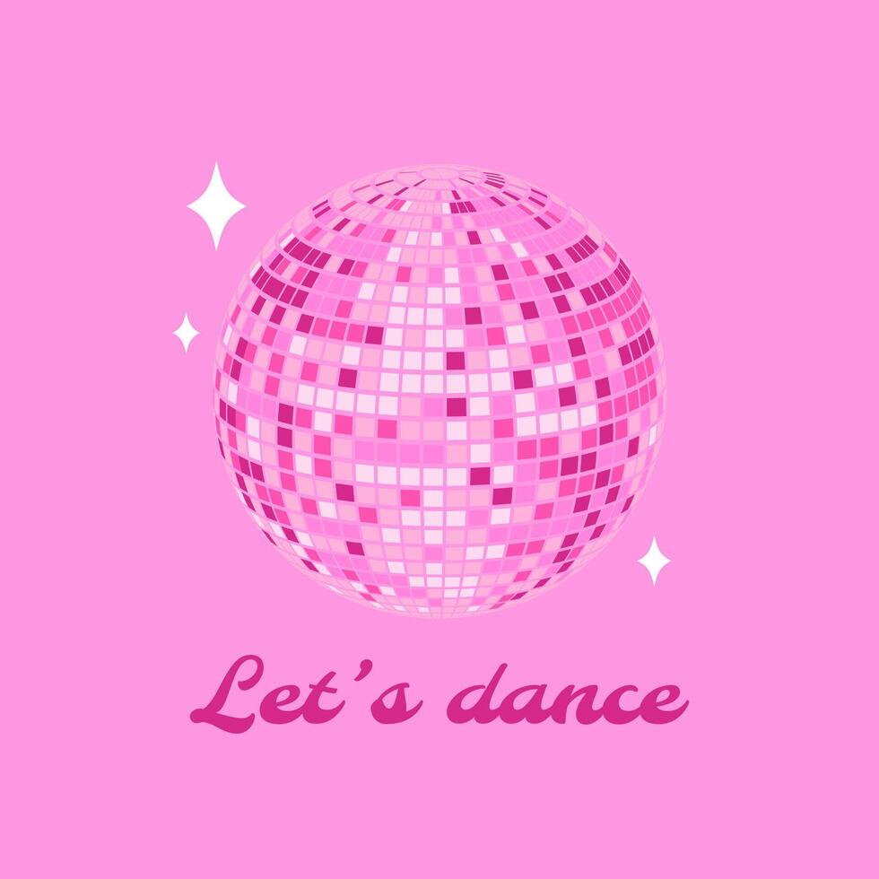 Shiny glass disco ball. Let's dance. Nightlife party. vector