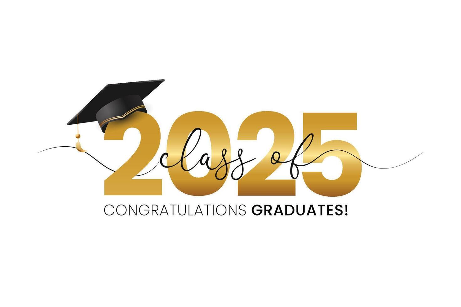 Class of 2025 typography design . Congrats Graduation lettering with academic cap. Template for design party high school or college, graduate invitations. vector