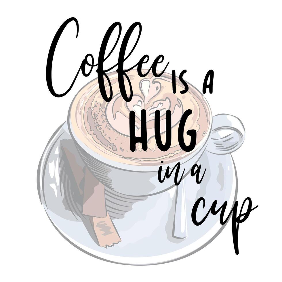 Cup of cappuccino with the inscription But first coffee vector