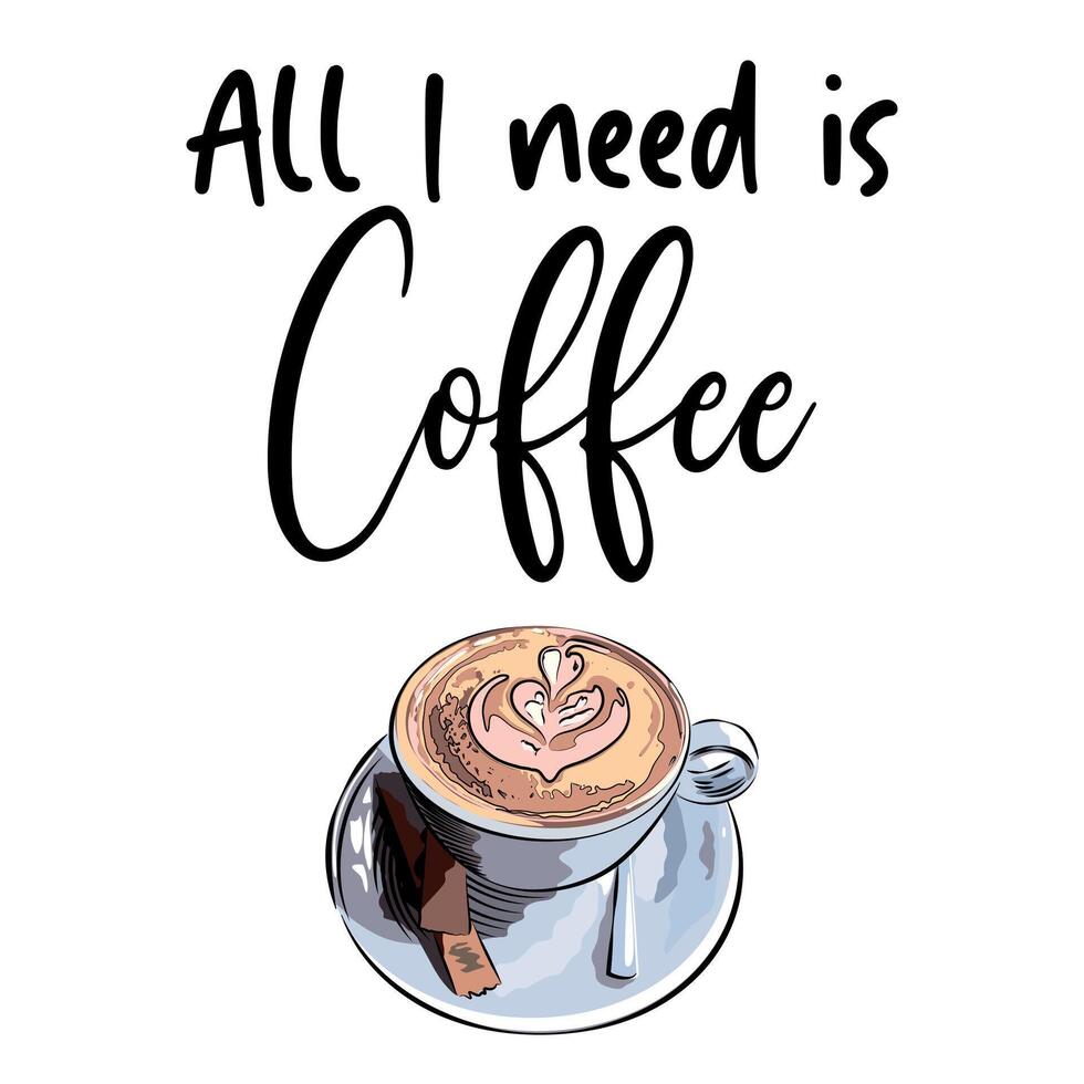 Cup of cappuccino with the inscription But first coffee vector