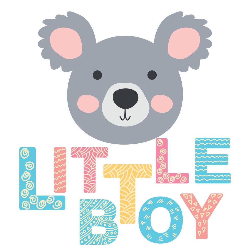 Cute face of an animal with lettering. Childish print for nursery in a Scandinavian style. baby posters, cards, clothes vector