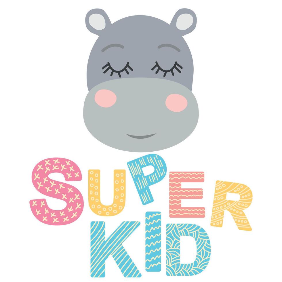 Cute face of an animal with lettering. Childish print for nursery in a Scandinavian style. baby posters, cards, clothes vector