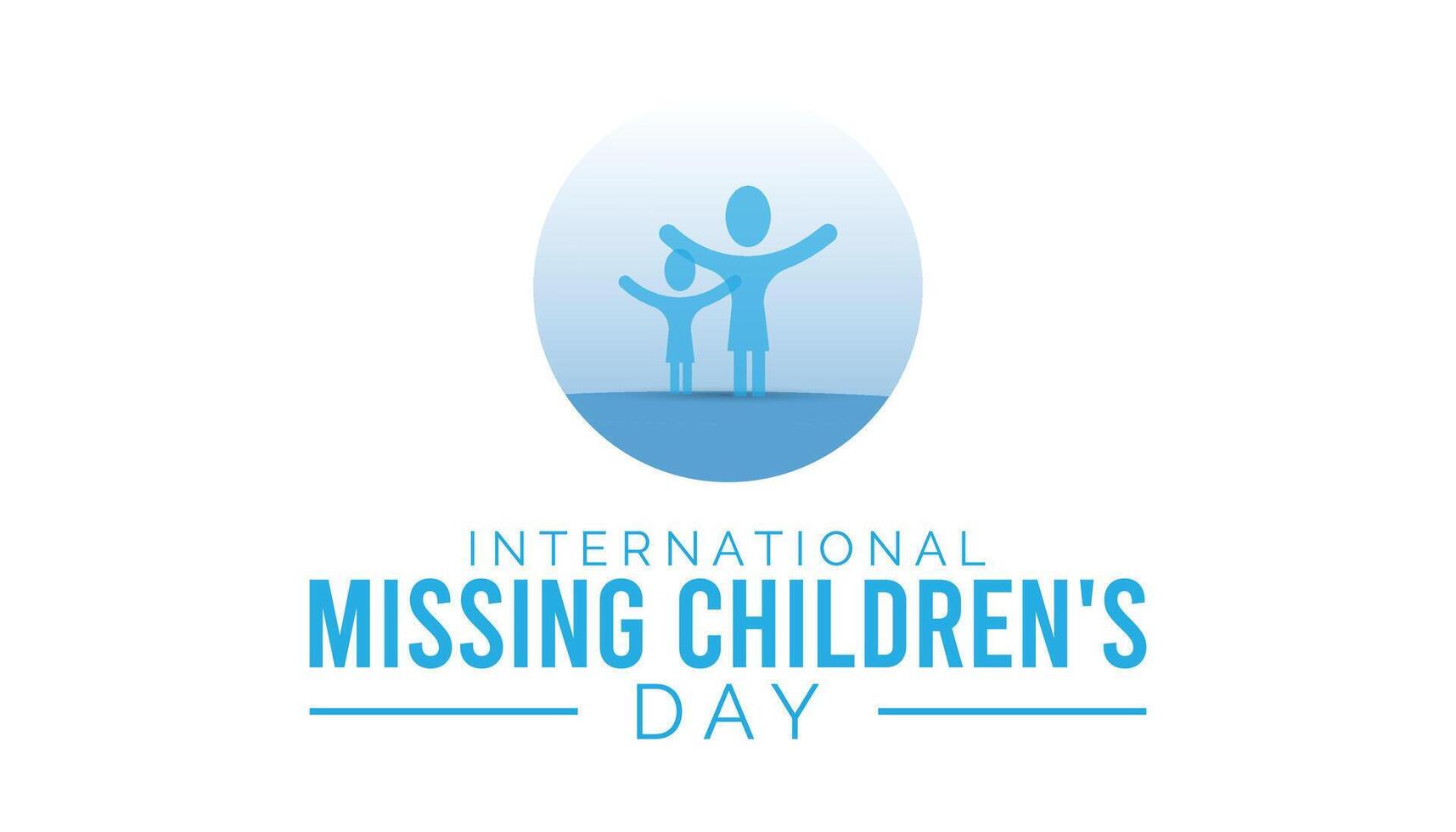 International Missing Children's Day observed every year in May 25. Template for background, banner, card, poster with text inscription. vector