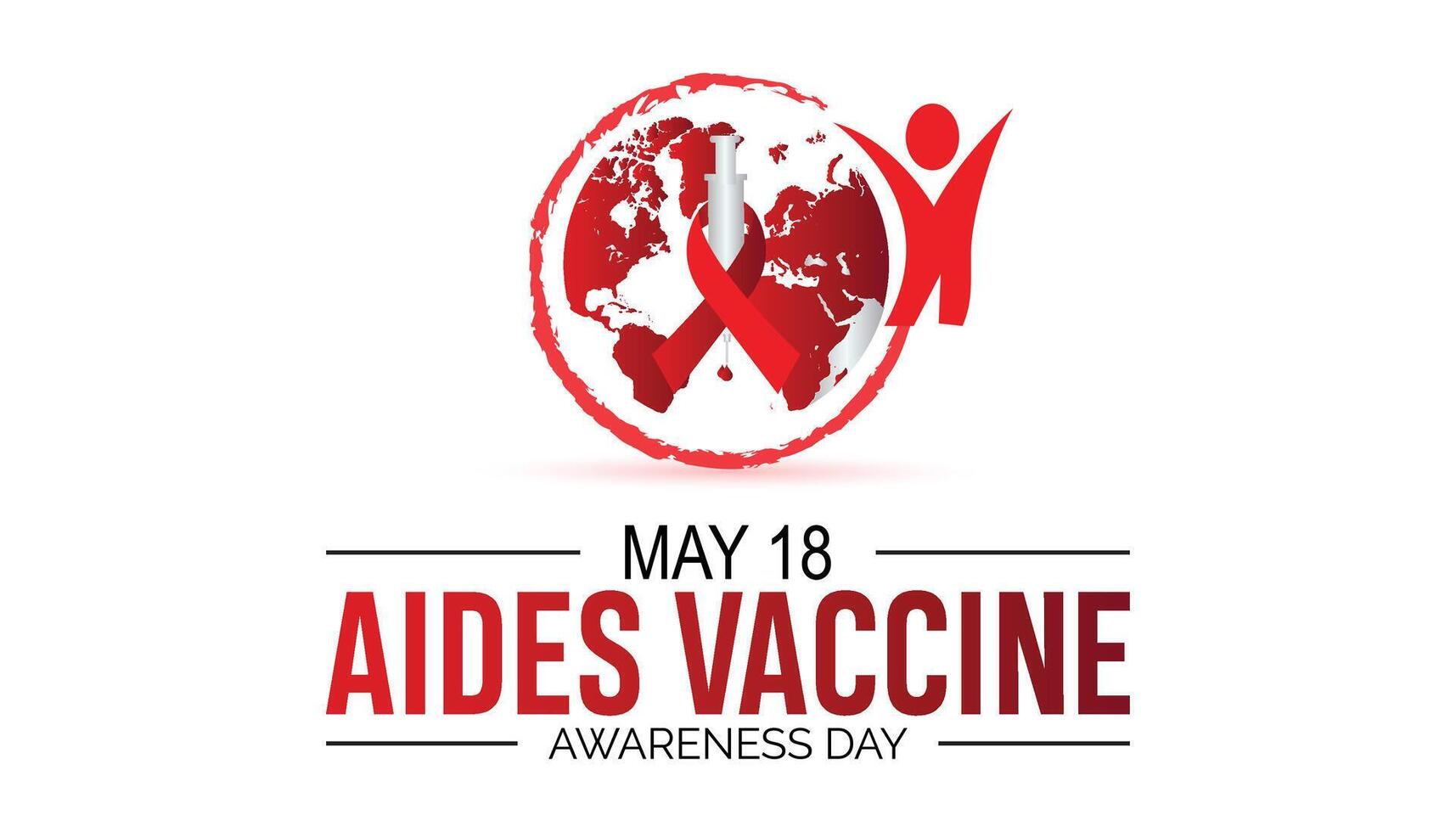 Aides Vaccine Awareness Day observed every year in May 18. Template for background, banner, card, poster with text inscription. vector