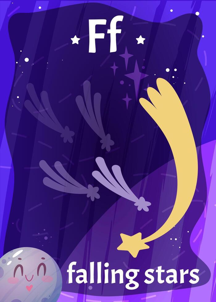 Printable space alphabet flashcard with letter F. Cartoon falling stars with english word on flash card for children education. Kid cards for teaching reading in kindergarten or elementary school vector