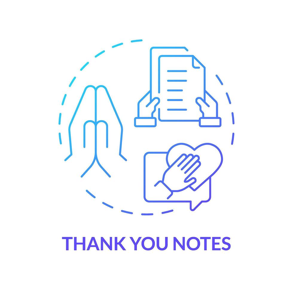 Thank you notes blue gradient concept icon. Employee recognition. Handwritten message for coworker. Express gratitude. Round shape line illustration. Abstract idea. Graphic design. Easy to use vector