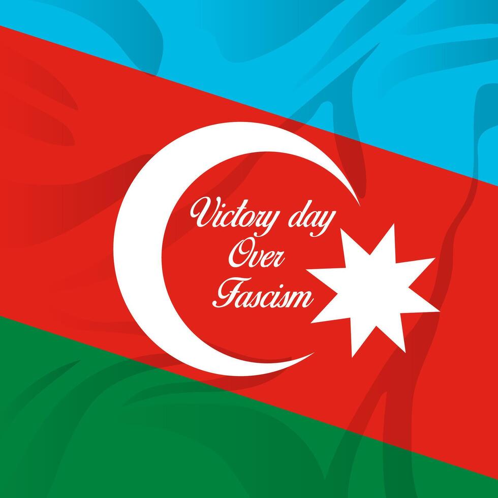 victoria día terminado fascismo ilustración antecedentes. celebracion de azerbaiyán día. eps 10 vector