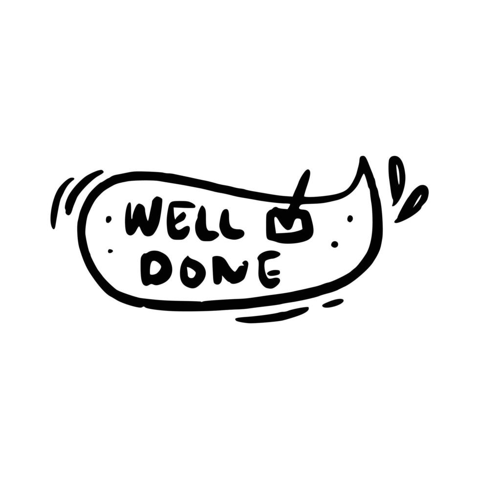 Well done Motivation Sticker Design vector