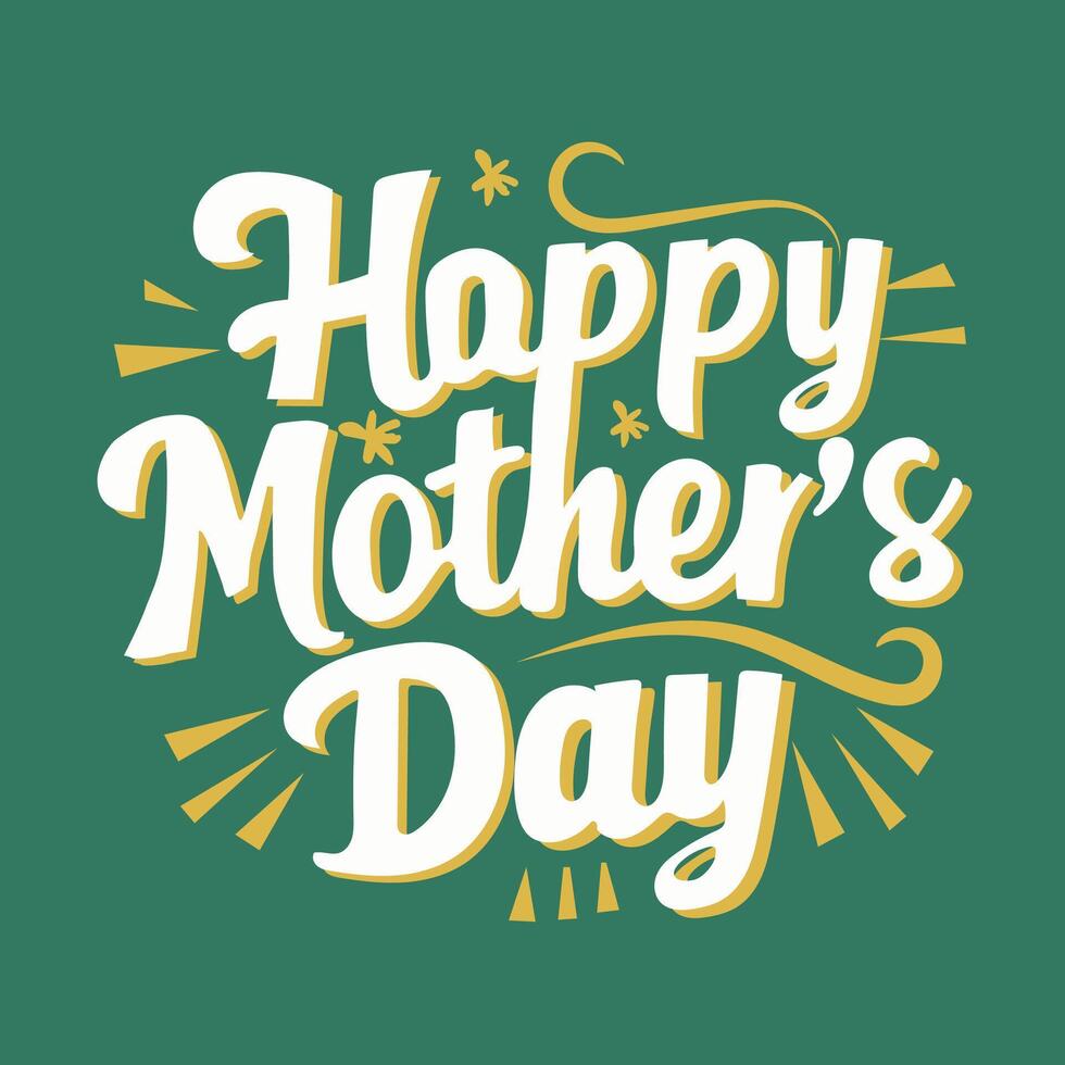 Happy Mother's Day typography art, Mother's Day greeting, and Mother's Day t-shirt design. vector