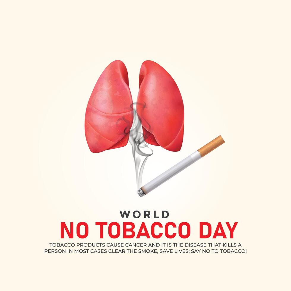 World No-Tobacco Day. World No-Tobacco Day creative ads design May 31. , 3D illustration vector