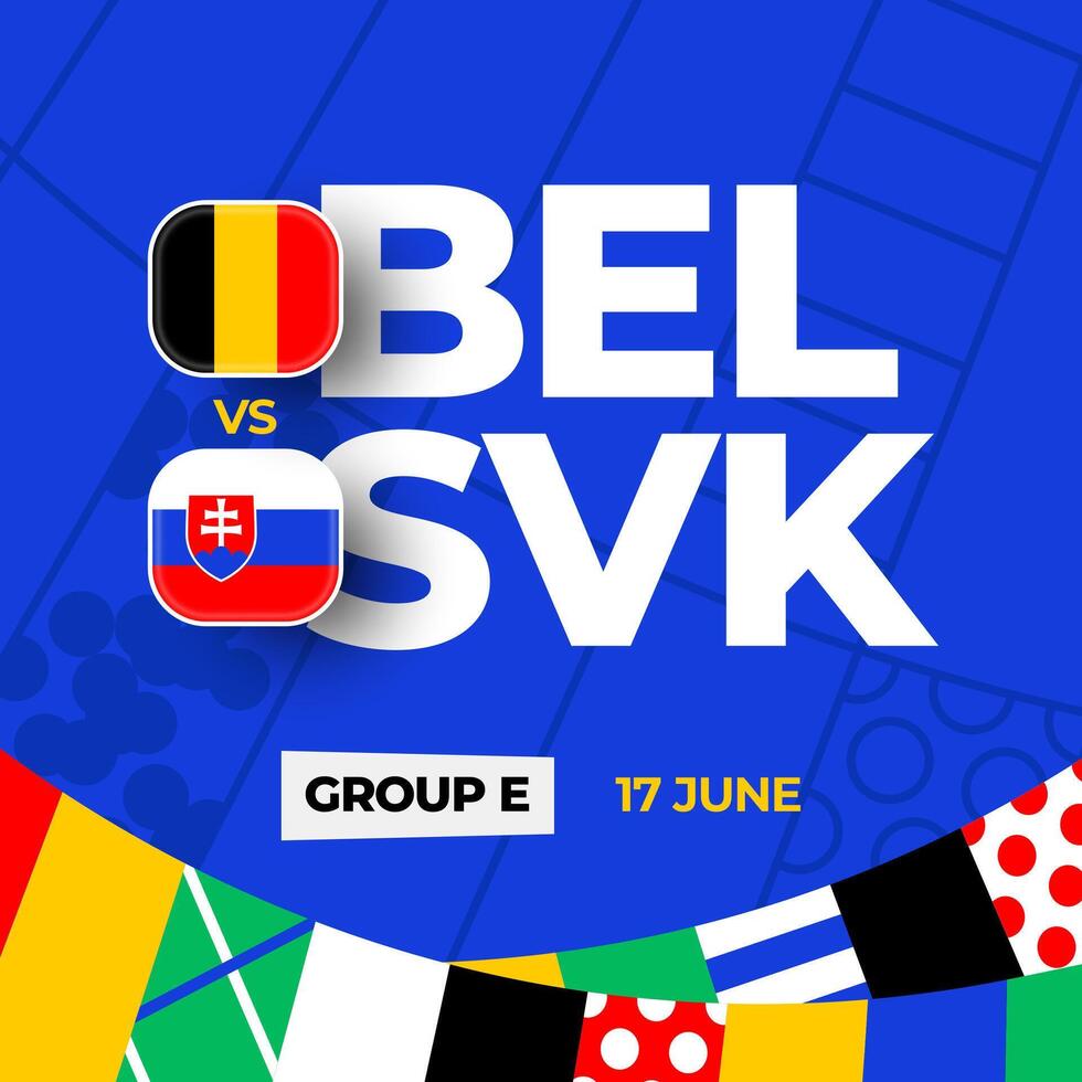 Belgium vs Slovakia football 2024 match versus. 2024 group stage championship match versus teams intro sport background, championship competition vector