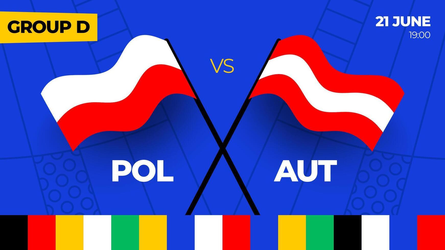 Poland vs Austria football 2024 match versus. 2024 group stage championship match versus teams intro sport background, championship competition vector