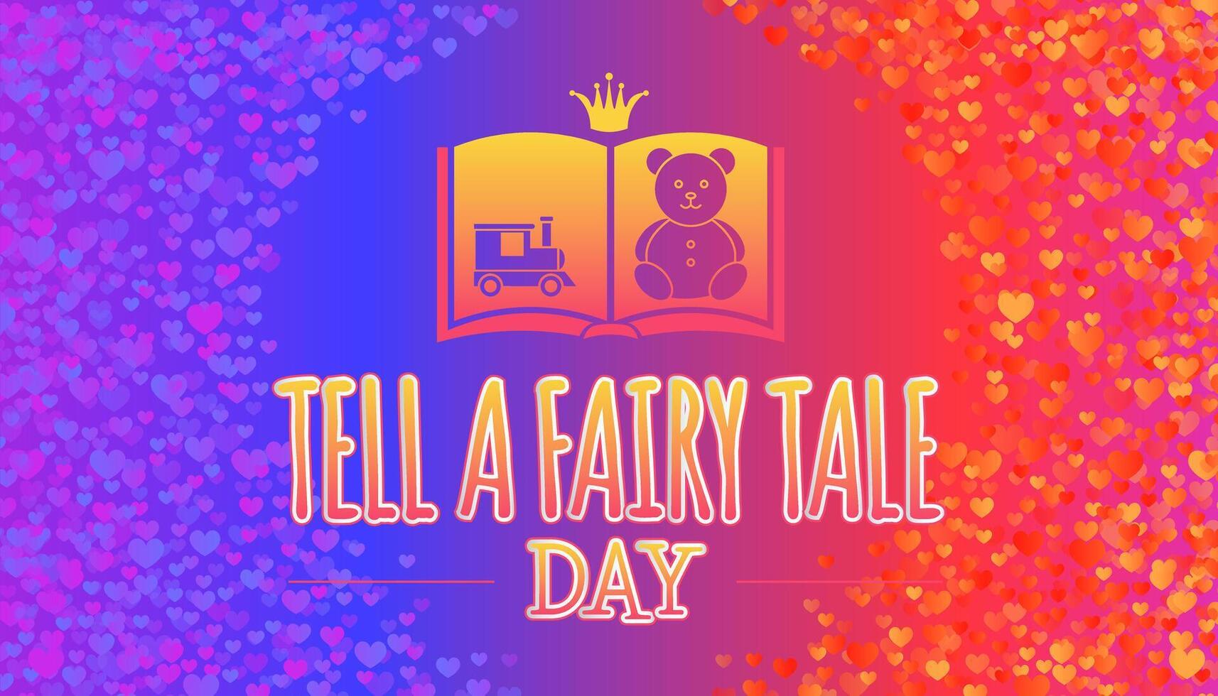 Tell a Fairy Tale Day Cartoon Style Illustration Design with Children's Book on Hearts Background vector