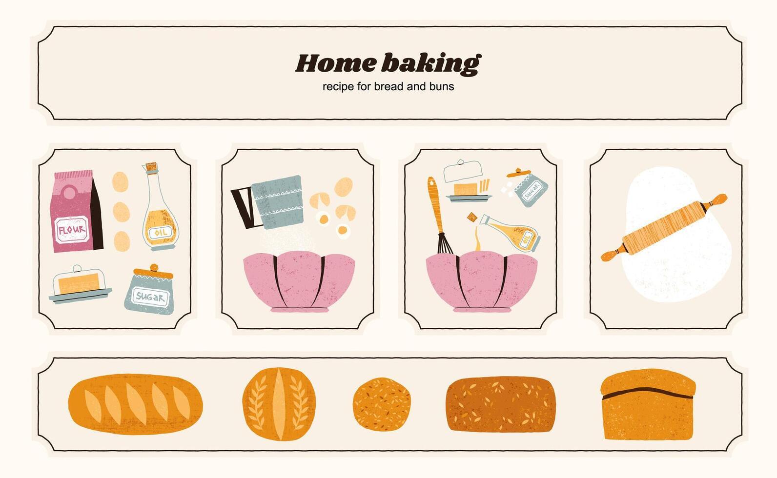 Homemade bread recipe. Baking ingredients and tools, traditional food preparation process, handmade bakery products. set vector