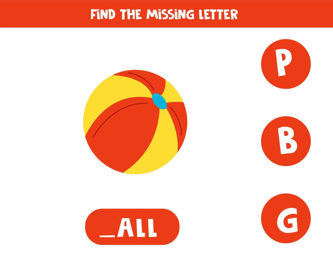 Find missing letter with cartoon ball. Spelling worksheet. vector