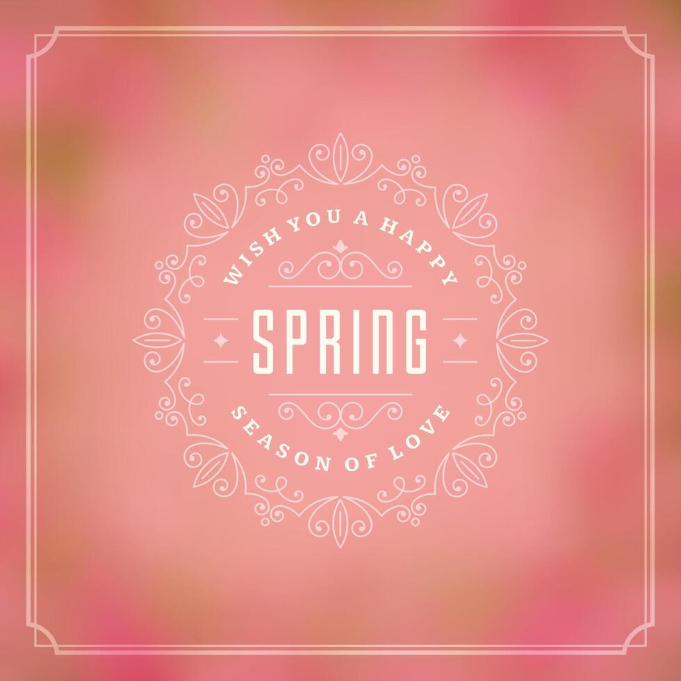 Spring typography quote label for poster or greeting card design. vector