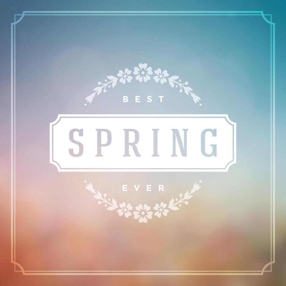 Spring typography quote label for poster or greeting card design. vector
