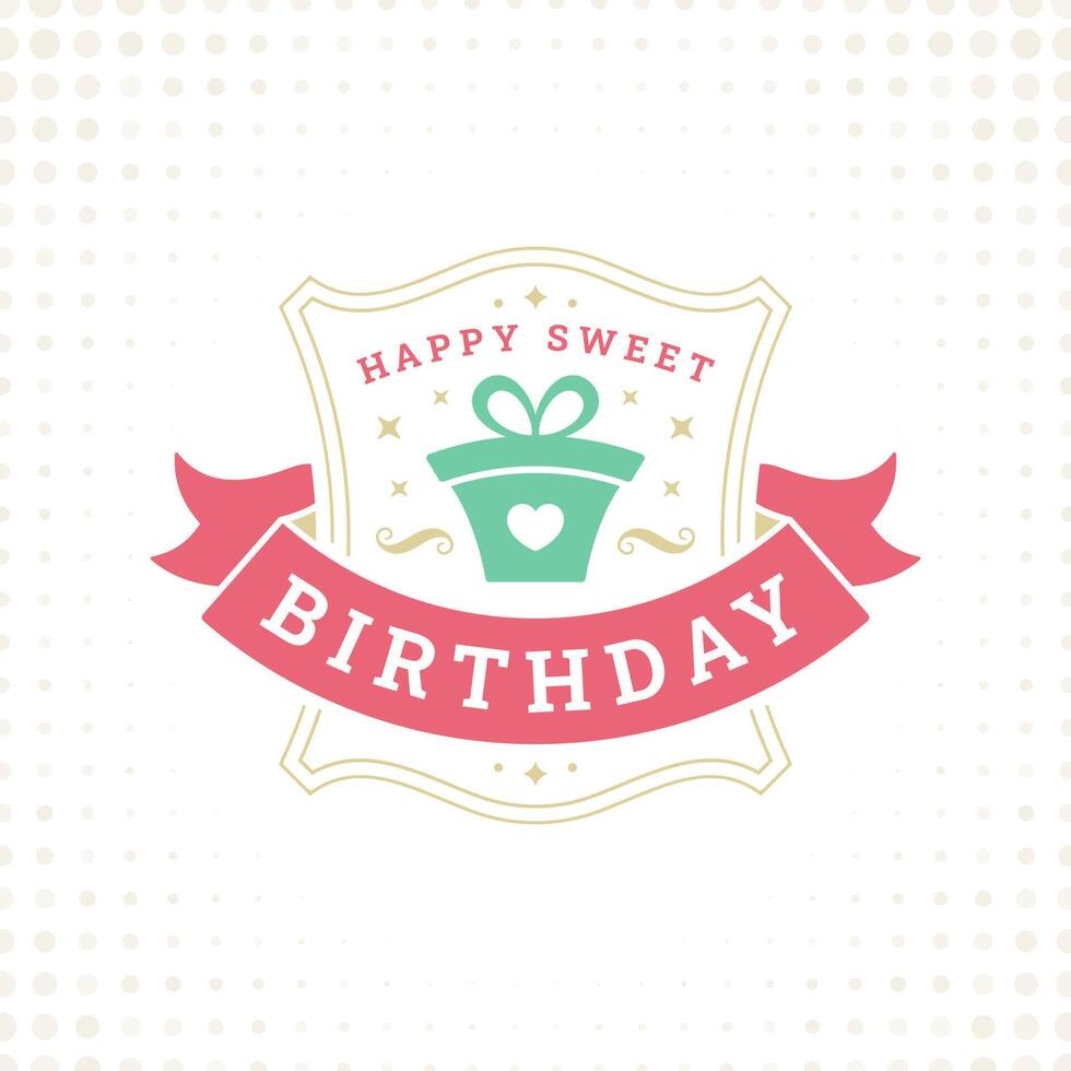 Happy birthday vintage greeting card typographic template illustration