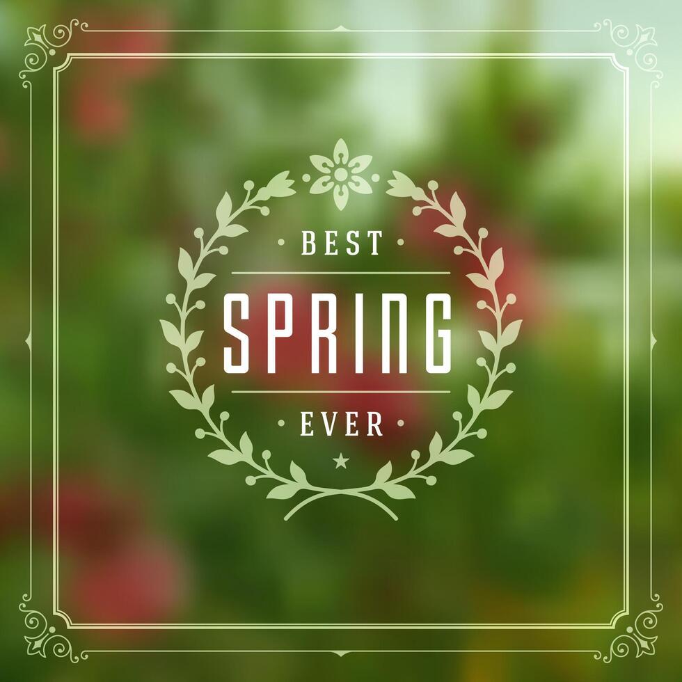 Spring Typographic Greeting Card or Poster Design. vector