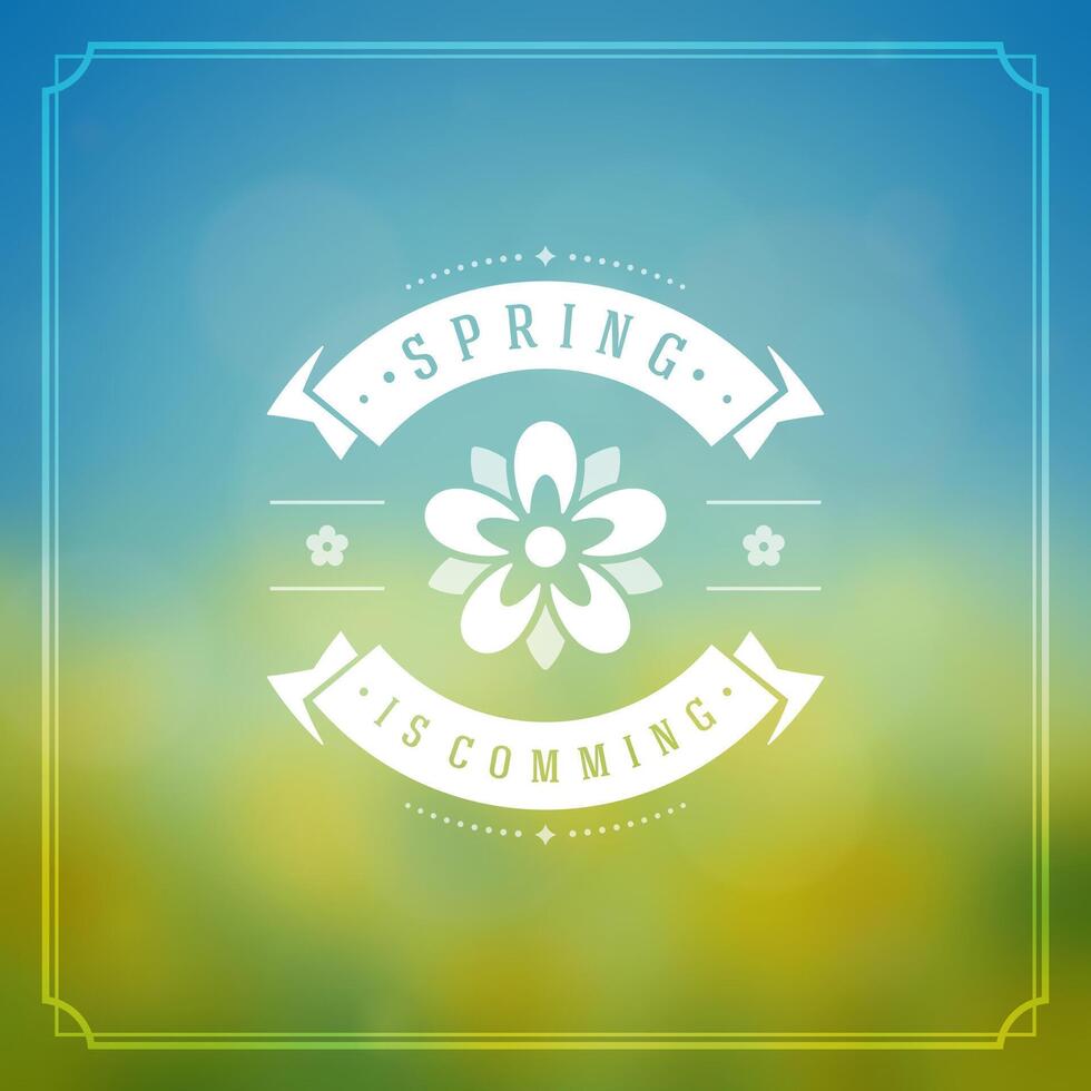 Spring Typographic Greeting Card or Poster Design. vector