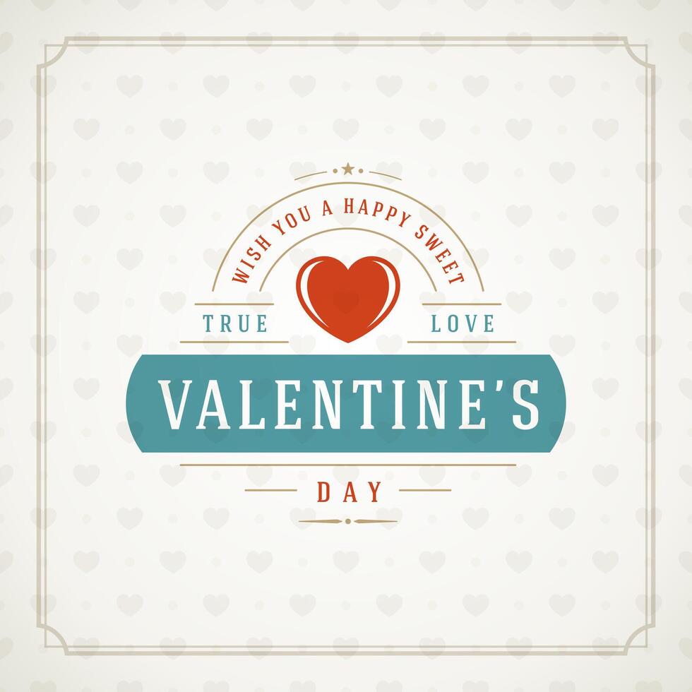 Valentines Day Greeting Card or Poster illustration vector