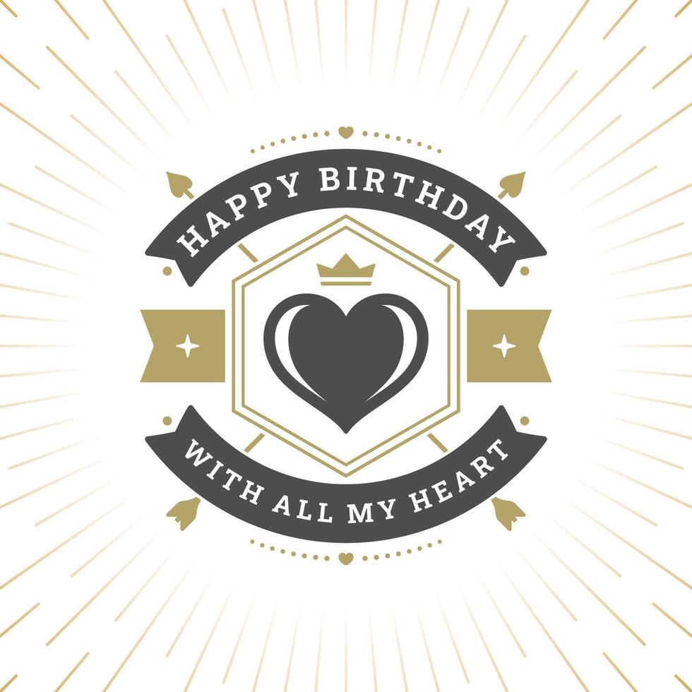 Happy birthday black heart crown shield vintage greeting card typographic template vector