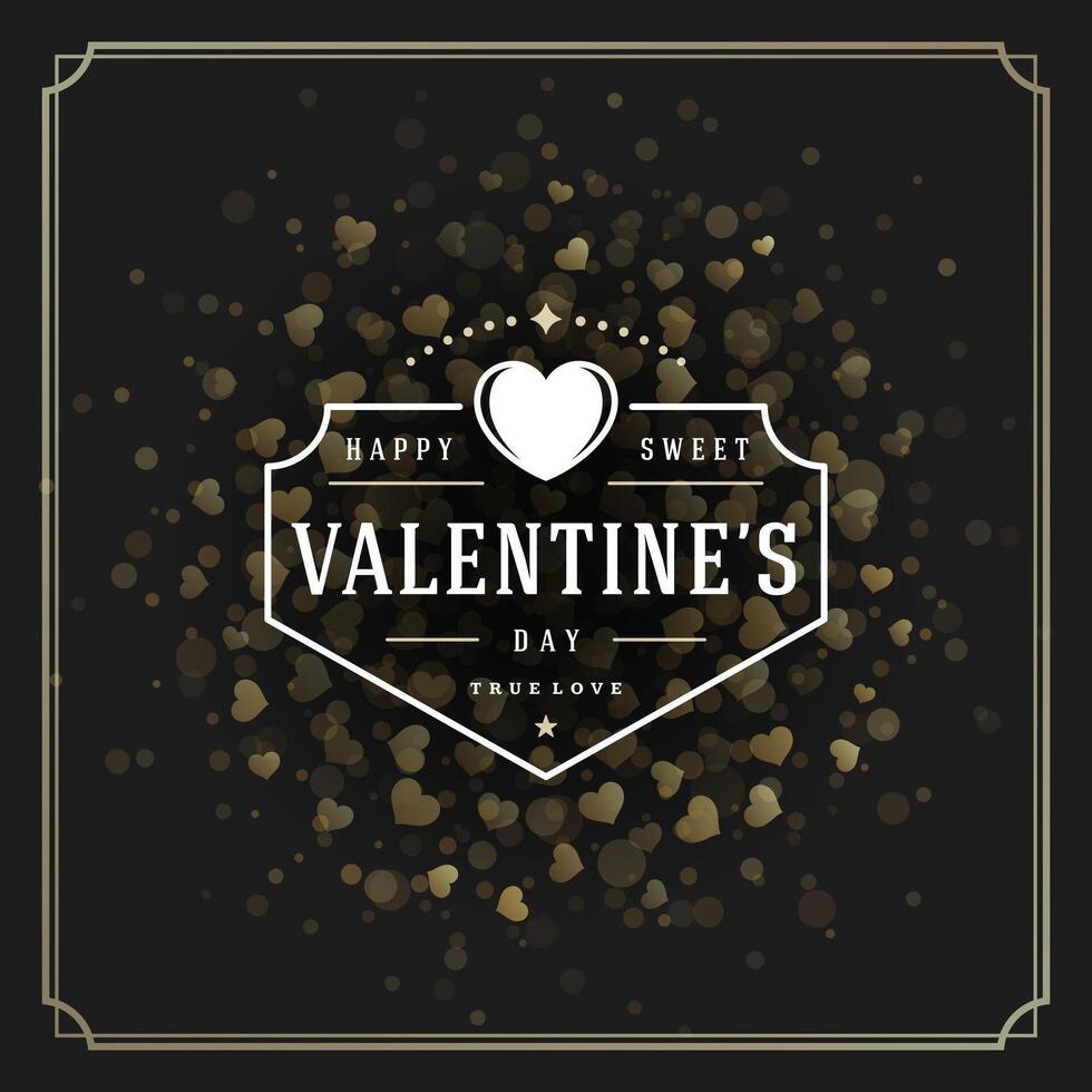 Valentine's Day greeting Card or Poster and Heart illustration. Retro typographic design chalkboard background vector