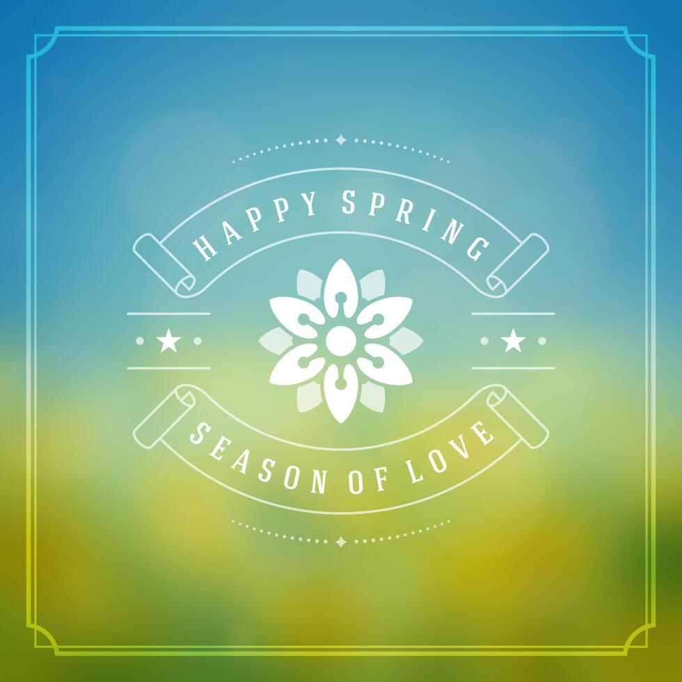 Spring Typographic Greeting Card or Poster Design. vector