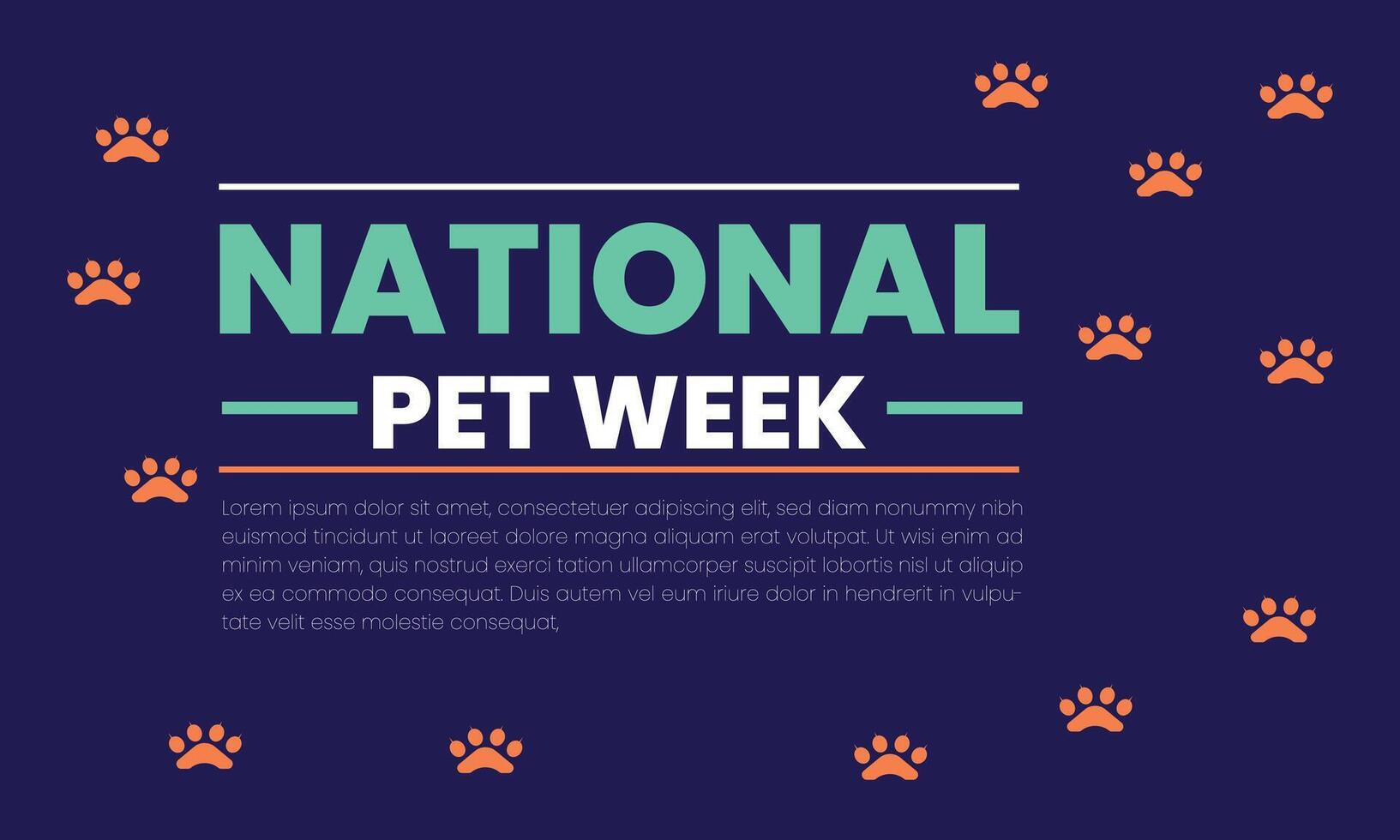 National Pet Week world paw of the month of week. vector