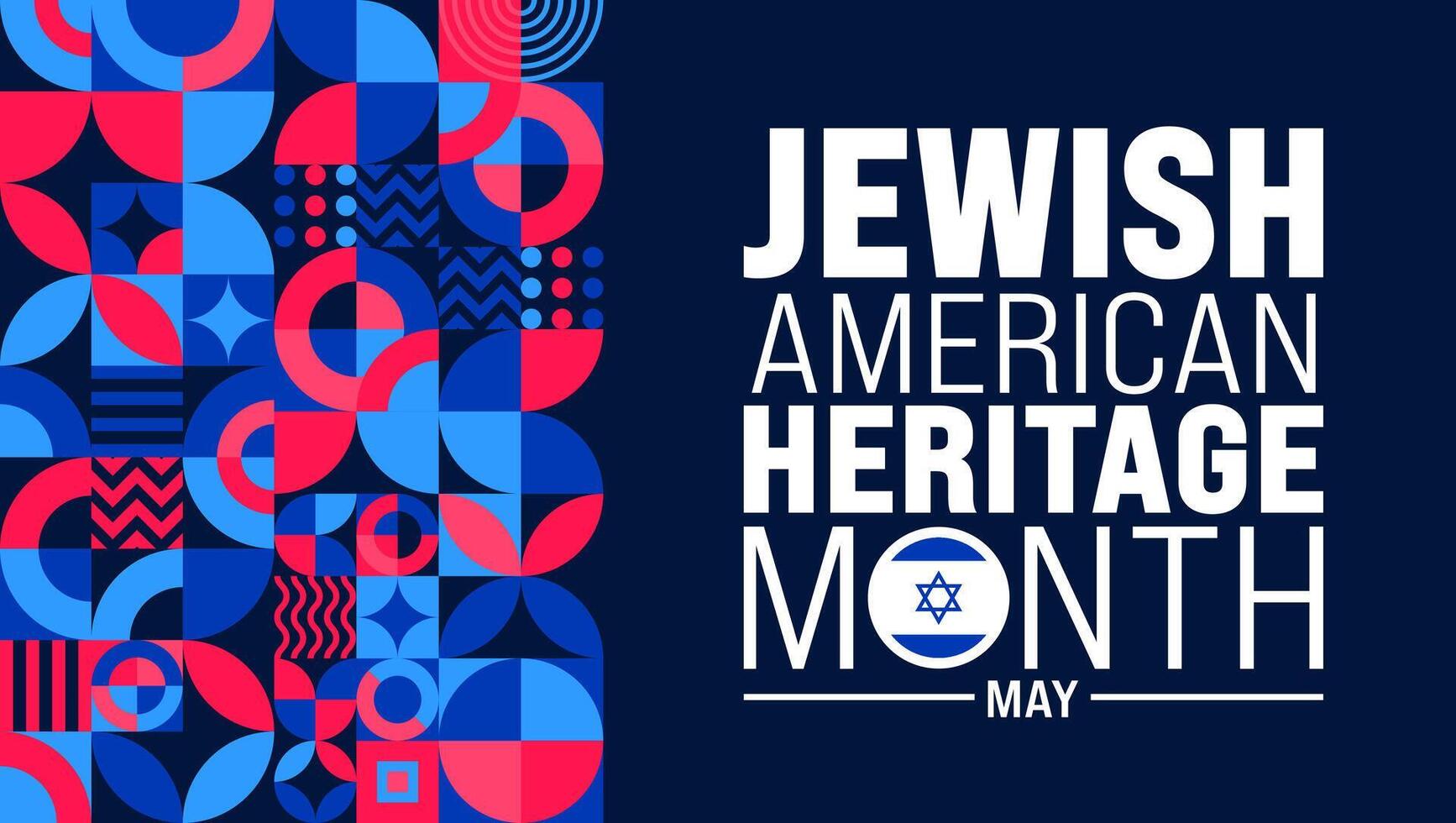 May is Jewish American Heritage Month geometric shape pattern background design template. use to background, banner, placard, card, and poster design template. illustration vector