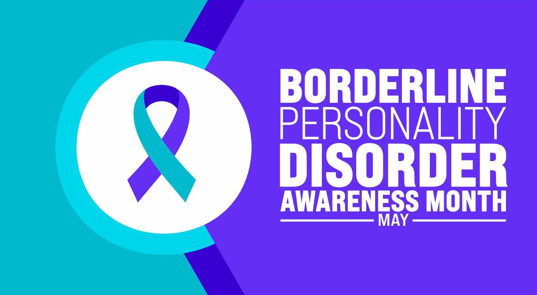 May is Borderline Personality Disorder Awareness Month background template. Holiday concept. use to background, banner, placard, card, and poster design template with text inscription vector