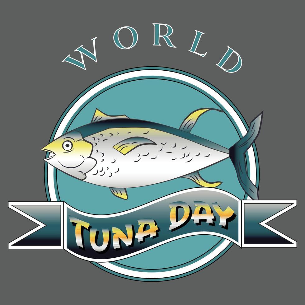 World Tuna Day Sign and Badge vector