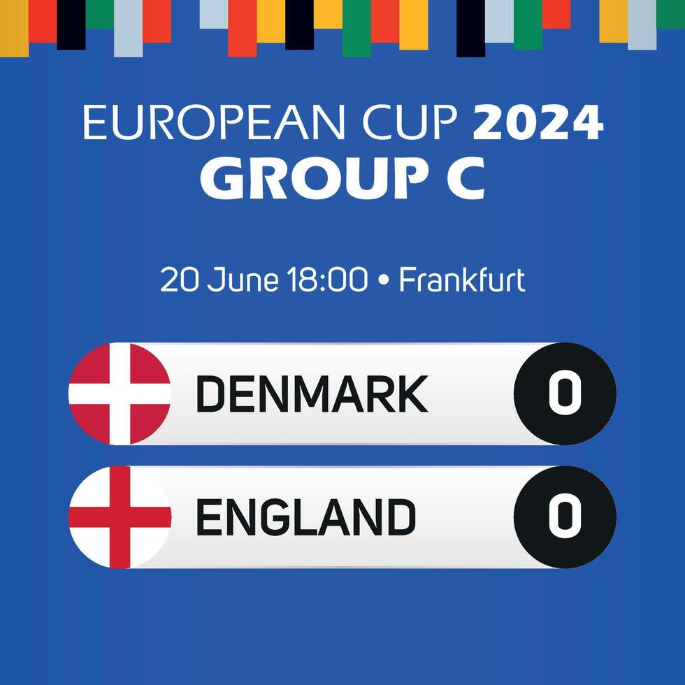 Denmark vs England European football championship group C match scoreboard banner Euro germany 2024 vector
