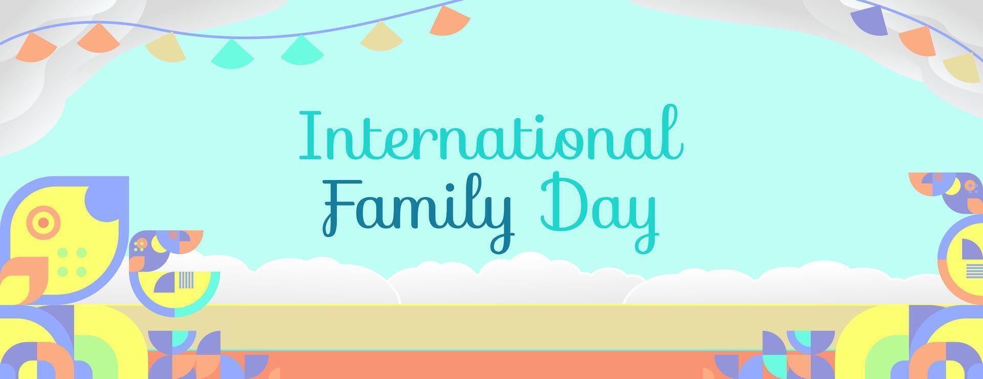 International Family Day wide banner. Modern geometric abstract background in colorful style for family day. Happy family day greeting card cover with text and empty space vector