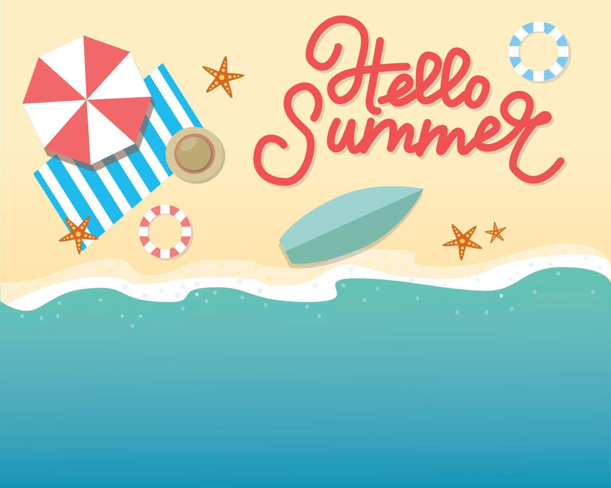 Hello summer concept illustration. Top view of beach. Template for poster, banner, card, flyer etc. vector