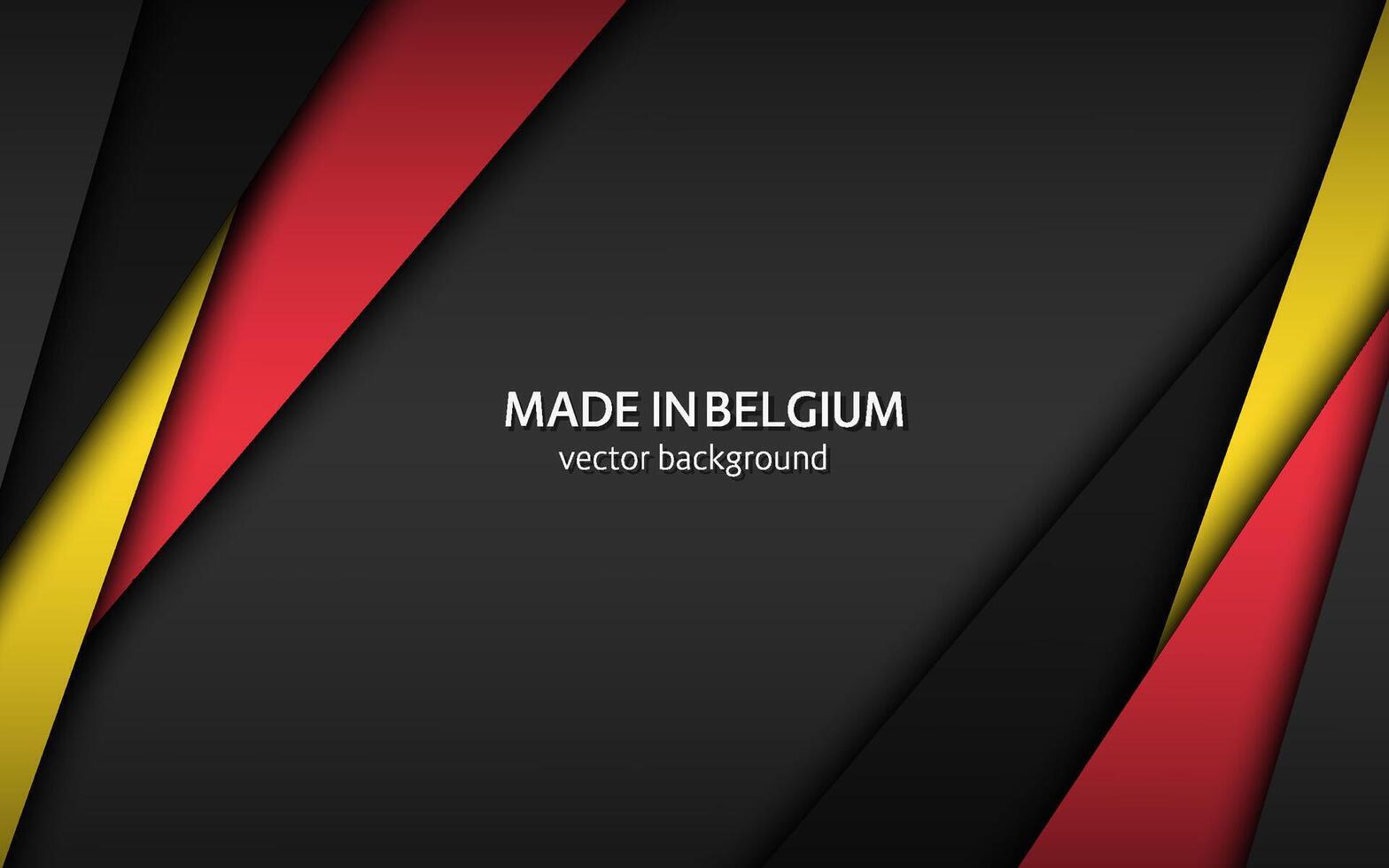 Made in Belgium, modern background with Belgian colors, overlayed sheets of paper in the colors of the Belgian tricolor, abstract widescreen background vector
