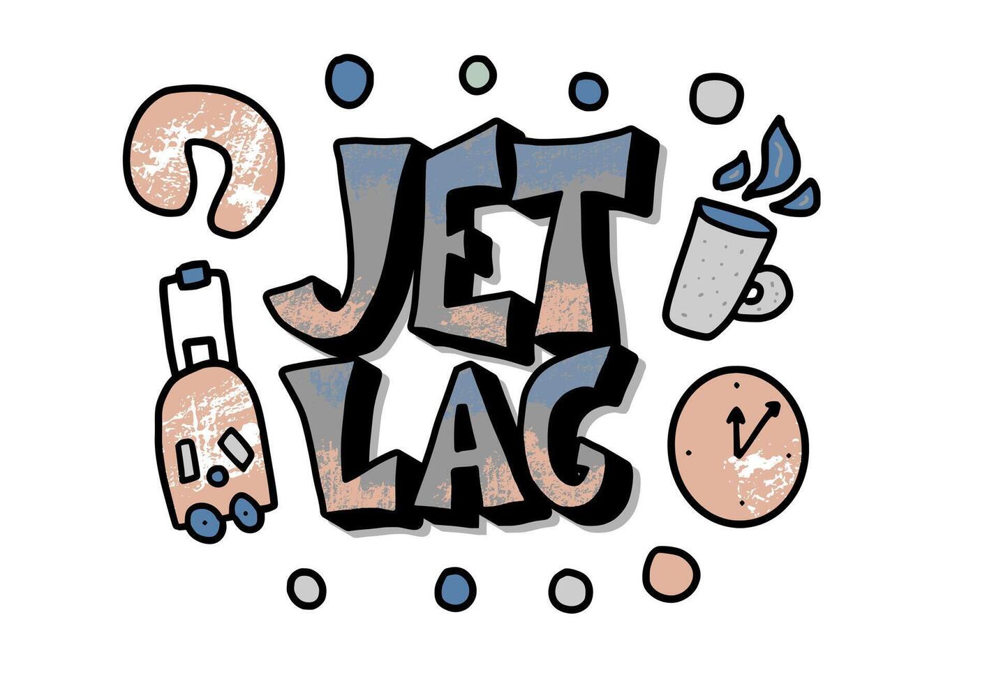 Jet lag quote. concept illustration. vector