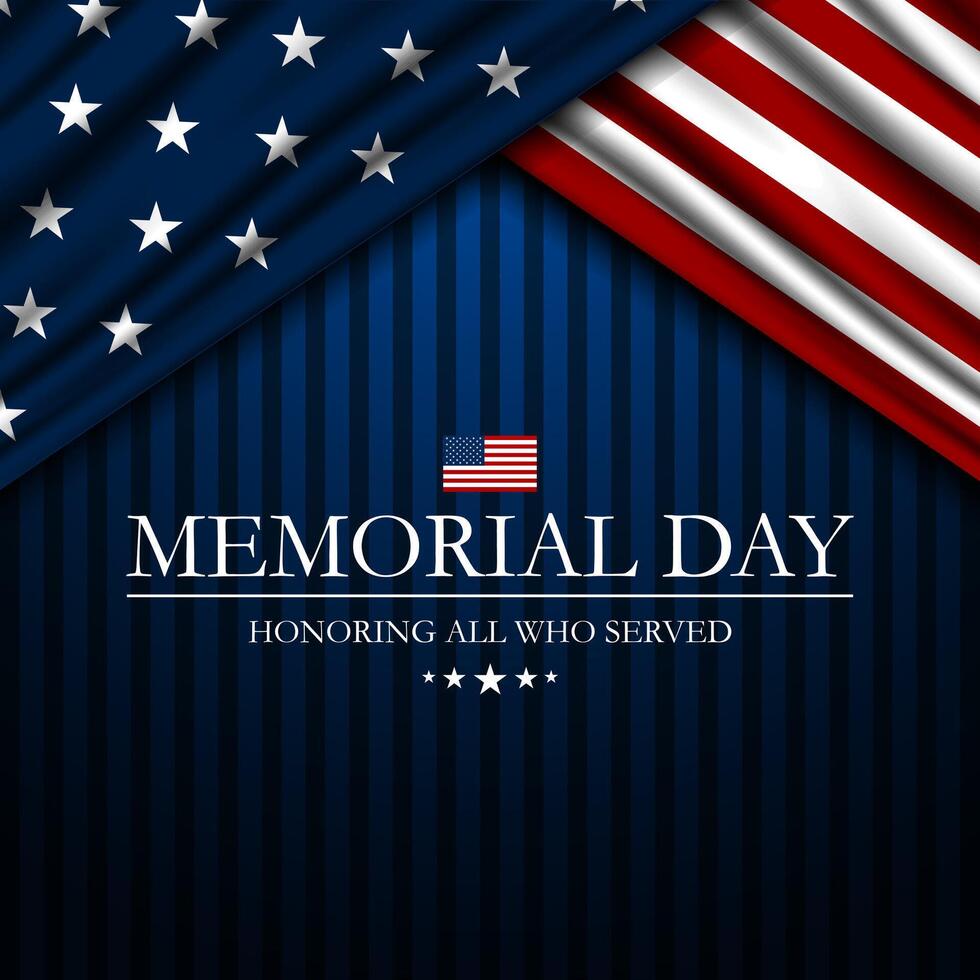 Memorial day background design with honoring all who served text vector