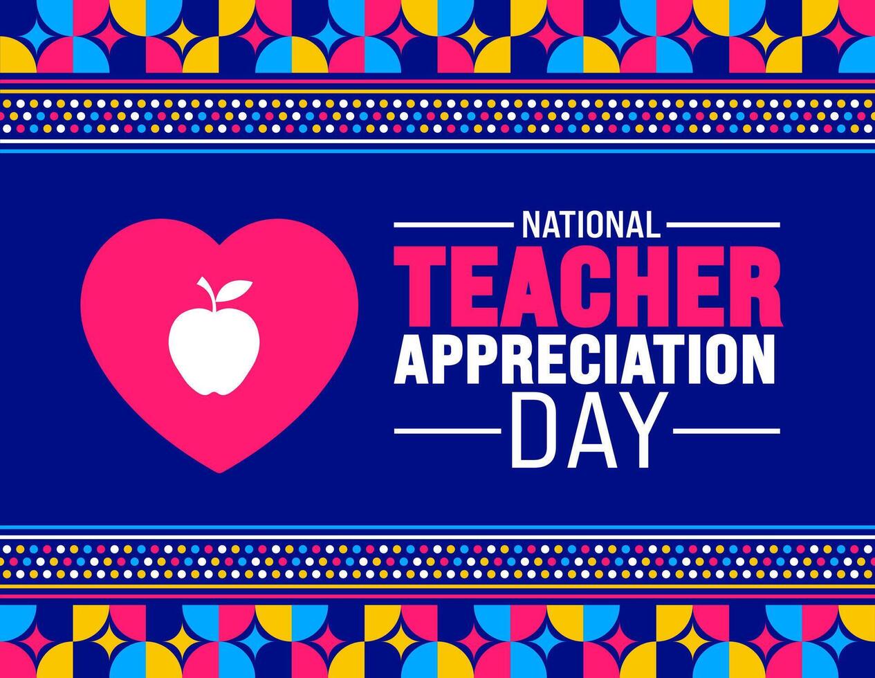 Teacher Appreciation Day background template. Holiday concept. use to background, banner, placard, card, and poster design template with text inscription and standard color. vector