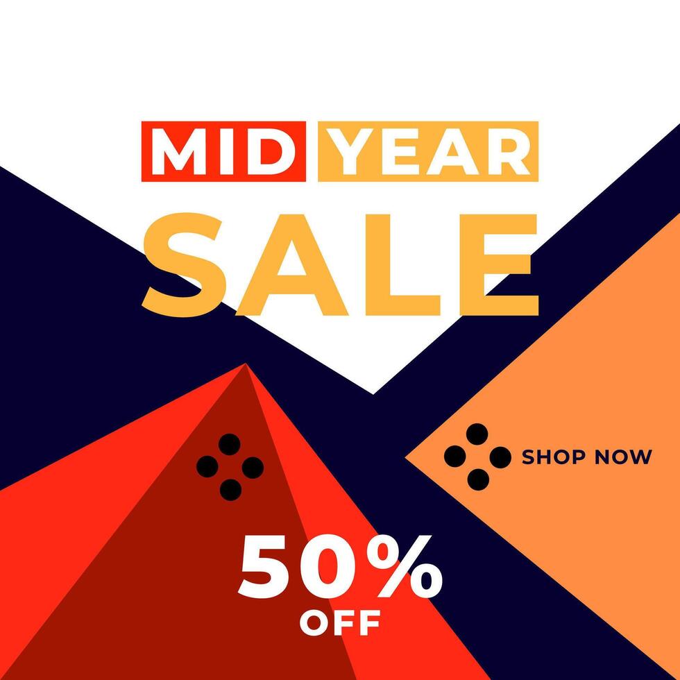 MID YEAR SALE OFFERS AND PROMOTION TEMPLATE BANNER DESIGN.COLORFUL FLAT COLOR BACKGROUND. GOOD FOR SOCIAL MEDIA POST, COVER , POSTER vector