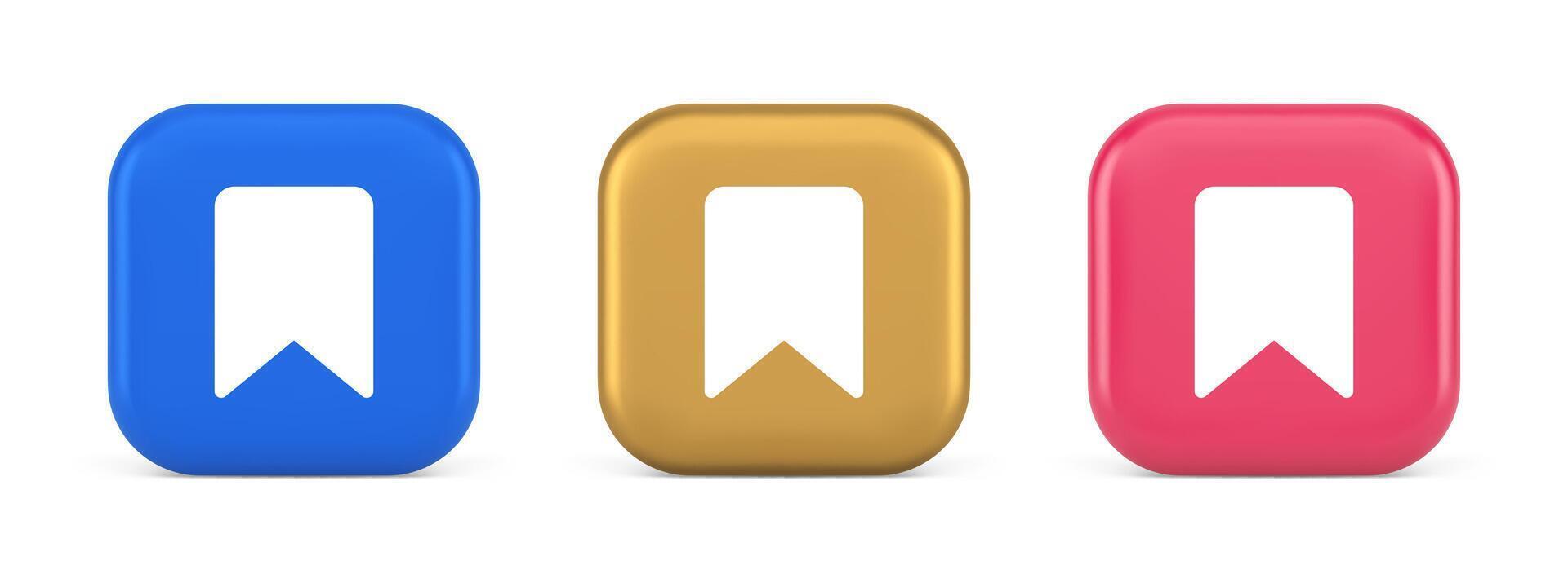 Bookmark tag flag button book reading document learning remember web app 3d realistic icon vector