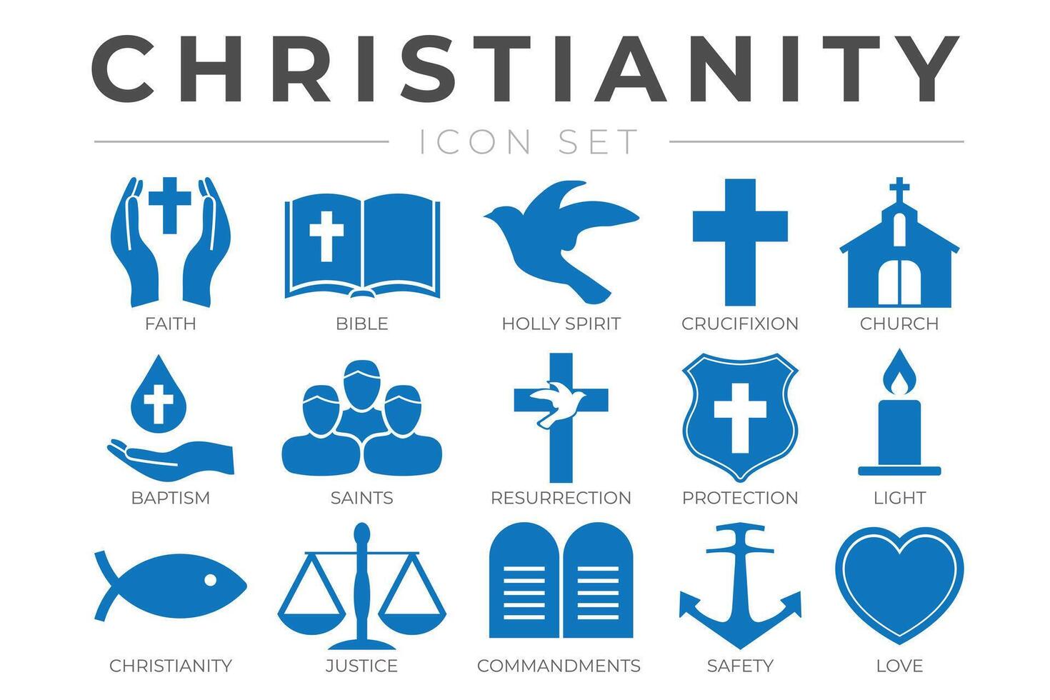 Christianity Icon Set with Faith, Bible, Crucifixion , Baptism, Church, Resurrection, Holy Spirit, Saints, Commandments,Light, Protection, Justice, Safety and Love Icons vector