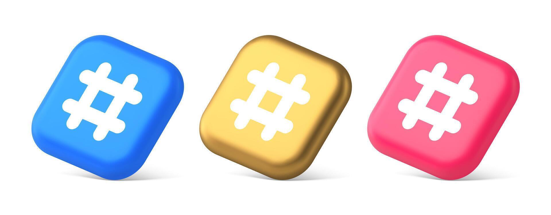 Hashtag button social network media communication symbol internet message key 3d isometric icon vector