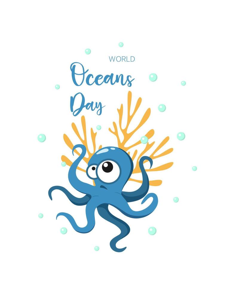 mundo océanos día póster con pulpo y aire burbujas vector