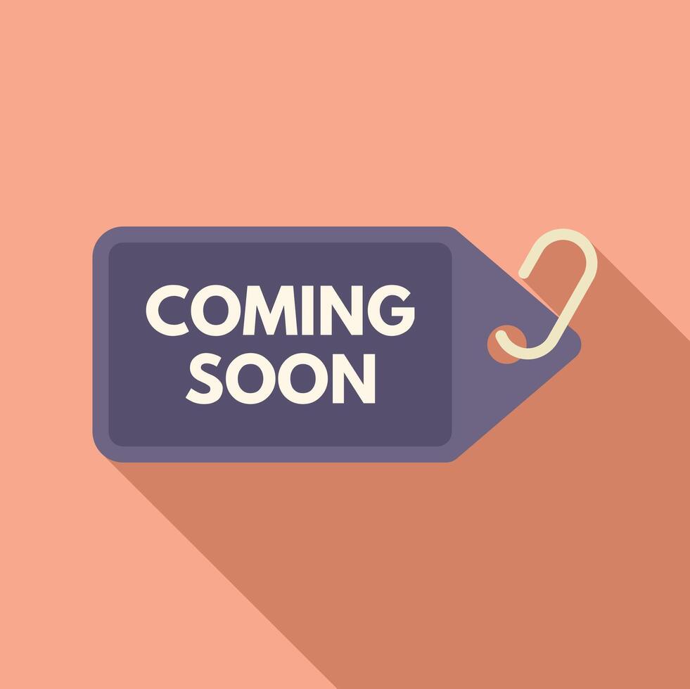 Coming soon tag icon flat . Advert brand vector