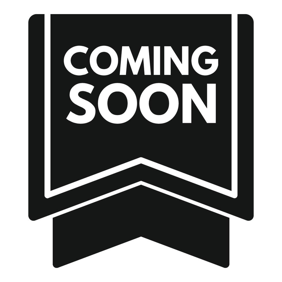 Coming soon icon simple . Label poster vector