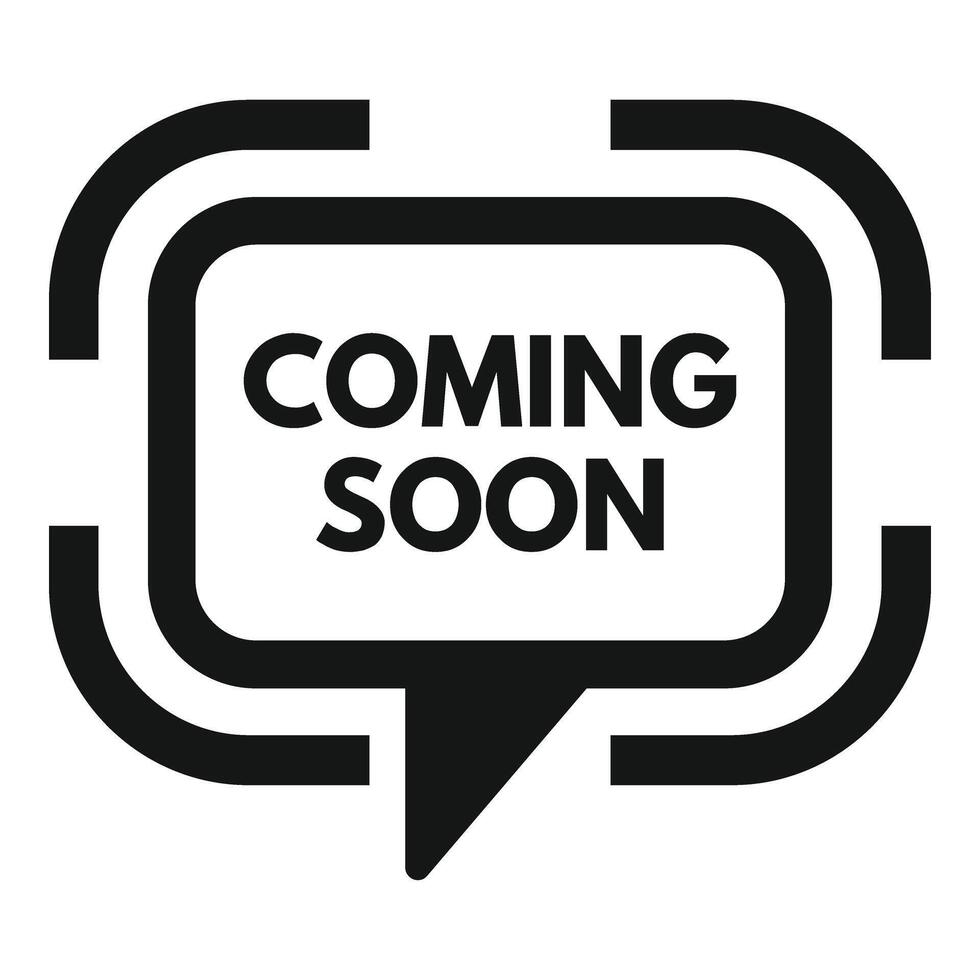 Coming soon bubble icon simple . Business advertising vector